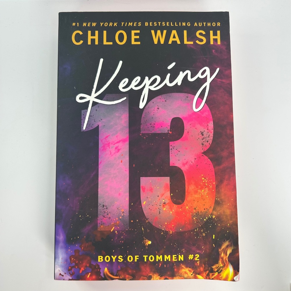 Keeping 13 Deluxe Edition by Chloe Walsh The Boys of Tommen